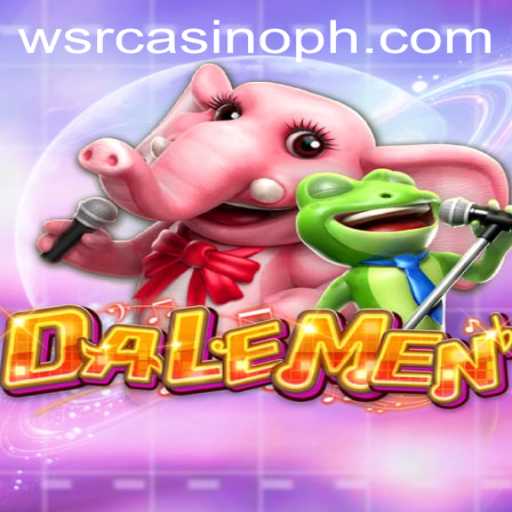 Explore the New Game DALEMEN at WSRCasino