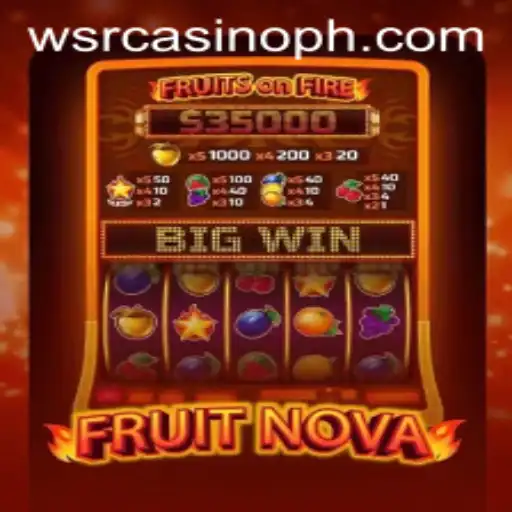 FruitNova: Unveiling the Sparkling World of WSRCasino's Latest Offering