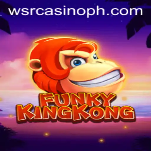 Discover the Exciting World of FunkyKingKong at WSRCasino