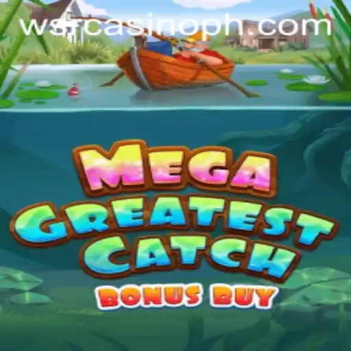 Exploring the Exciting World of MegaGreatestCatchBonusBuy at WSRCasino