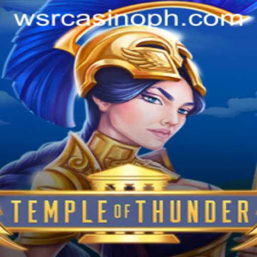 Discover the Excitement of TempleofThunder at WSRCasino