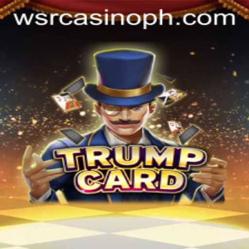 Dive into the Exciting World of TrumpCard with WSRCasino